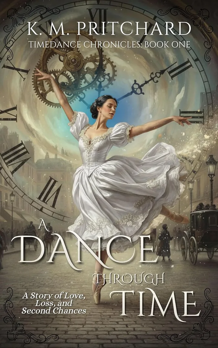 A Dance Through Time, Book One of the Timedance Chronicles.